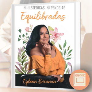 Equilibradas - NI HISTÉRICAS, NI PENDEJAS (eBook)
